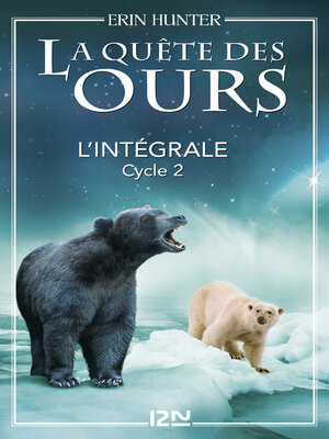 cover image of La quête des ours, cycle 2 intégrale